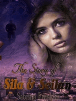 The Story of Sila& Seilan