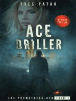 ACE DRILLER - Serial Teil 1