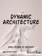 Dynamic Architecture