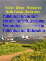 Plattdeutsch lernen leicht gemacht! Hochzeit, Geburtstag, Weihnachten. Texte in Plattdeutsch und Hochdeutsch