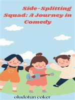 Side-Splitting Squad: A Journey in Comedy