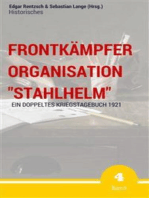Frontkämpfer Organisation "Stahlhelm" - Band 4