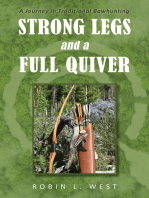 Strong Legs and a Full Quiver