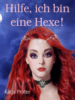 Hilfe, ich bin eine Hexe!