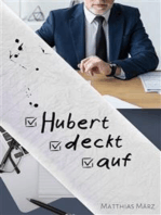 Hubert deckt auf