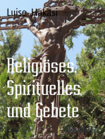 Religiöses, Spirituelles und Gebete