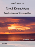 Tarot II Kleine Arkana: Der allumfassende Wissensspeicher