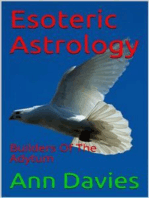Esoteric Astrology: Builders Of The Adytum