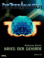 DIE TERRANAUTEN, Band 63: KRIEG DER GEHIRNE: Die große Science-Fiction-Saga!