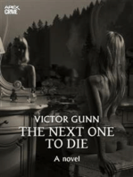 THE NEXT ONE TO DIE (English Edition)