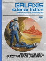 GALAXIS SCIENCE FICTION, Band 44: BLITZSTART NACH UNBEKANNT: Geschichten aus der Welt von Morgen - wie man sie sich gestern vorgestellt hat.