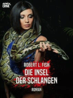 DIE INSEL DER SCHLANGEN