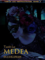 MEDEA: Tanith-Lee-Werkausgabe, Band 3