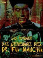 DAS GEHEIMNIS DES DR. FU-MANCHU: Der Krimi-Klassiker!