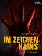 IM ZEICHEN KAINS