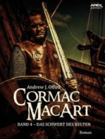 CORMAC MACART, Band 4: DAS SCHWERT DES KELTEN