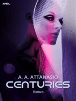 CENTURIES: Ein Science-Fiction-Roman