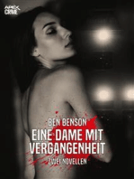 EINE DAME MIT VERGANGENHEIT: Zwei Krimi-Novellen