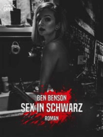 SEX IN SCHWARZ