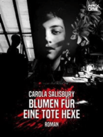 BLUMEN FÜR EINE TOTE HEXE: Ein Grusel-Krimi