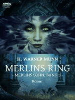 MERLINS RING - Merlins Sohn, Band 3