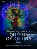 QUEENS OF DELIRIA: The science fiction classic - based on an idea by MICHAEL MOORCOCK