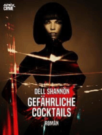 GEFÄHRLICHE COCKTAILS