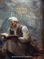 Erstaunliche wissenschaftliche Fakten aus dem Koran: Aus Koran und Sunnah