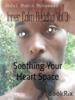 Inner Calm Buddha Vol 3: Soothing Your Heart Space