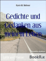 Gedichte und Gedanken aus meinem Leben