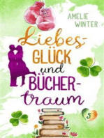 Liebesglück und Büchertraum