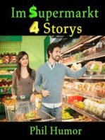 Im Supermarkt: 4 Storys