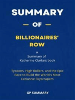 Summary of Billionaires' Row by Katherine Clarke:: Tycoons, High Rollers, and the Epic Race to Build the World's Most Exclusive Skyscrapers