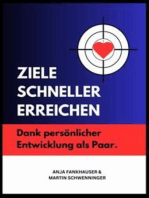 ZIELE SCHNELLER ERREICHEN: