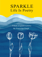 Sparkle - Life is Poetry: A Book of Positive Poetry