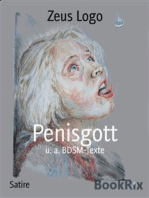 Penisgott: u. a. BDSM-Texte