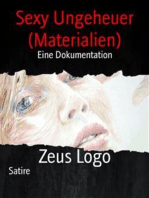 Sexy Ungeheuer (Materialien): Eine Dokumentation