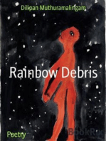 Rainbow Debris: Paintings of imagination...