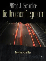 Die Drachenfliegeralm: Mysterythriller