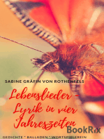 Lebenslieder - Lyrik in vier Jahreszeiten: 3. Auflage