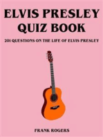 Elvis Presley Quiz Book: 201 Questions On The Life of Elvis Presley