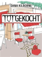 Totgekocht