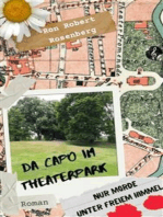 Da Capo im Theaterpark: Nur Morde unter freiem Himmel
