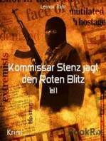 Kommissar Stenz jagt den Roten Blitz: Teil 1