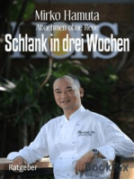 Schlank in drei Wochen