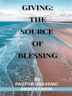 GIVING: THE SOURCE OF BLESSING