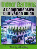 Indoor Gardens: A Comprehensive Cultivation Guide