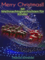 Merry Christmas:: "50 Weihnachtsgeschichten für Kinder"