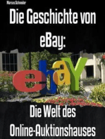 Die Geschichte von eBay:: Die Welt des Online-Auktionshauses