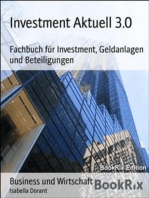 Investment Aktuell 3.0: Fachbuch für Investment, Geldanlagen und Beteiligungen